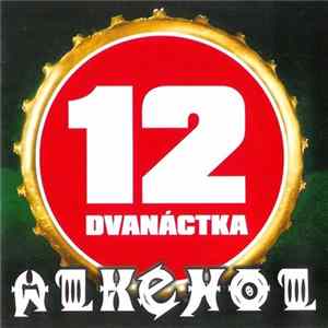 Alkehol - Dvanáctka FLAC