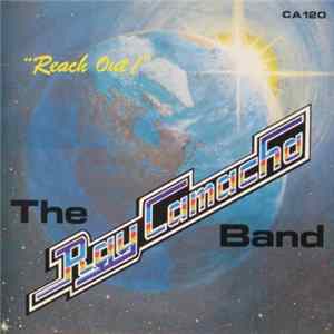 The Ray Camacho Band - Reach Out FLAC