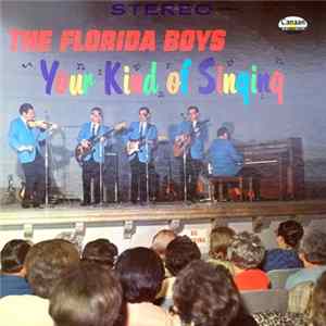 The Florida Boys - Your Kind Of Singing FLAC
