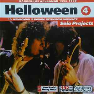 Helloween, Andi Deris, Roland Grapow, Michael Kiske, Shockmachine, Catch The Rainbow - Helloween 4 (Solo Projects). Коллекция Альбомов 1996-1999 FLAC