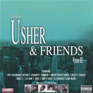 Usher - Usher In: Usher & Friends (Volume 02) FLAC