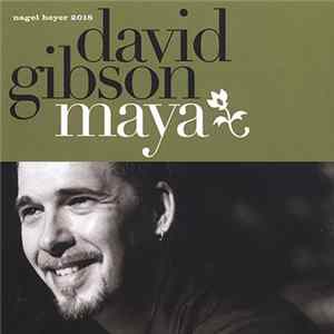 David Gibson - Maya FLAC