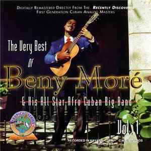 Beny Moré - The Very Best Of Beny Moré & His All Star Afro Cuban Big Band, Vol.1 FLAC