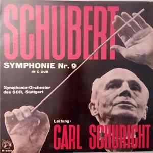 Schubert, Symphonie-Orchester Des SDR, Stuttgart, Carl Schuricht - Symphonie Nr. 9 In C-dur FLAC