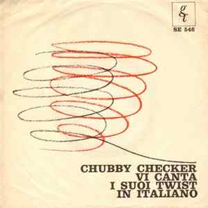 Chubby Checker - Chubby Checker Vi Canta I Suoi Twist In Italiano FLAC