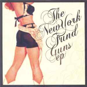 The New York Fund - Guns EP FLAC