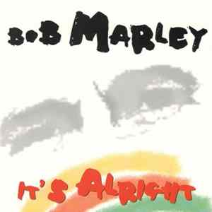 Bob Marley - It's Alright FLAC
