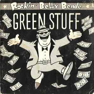 Rockin' Belly Bende - Green Stuff FLAC