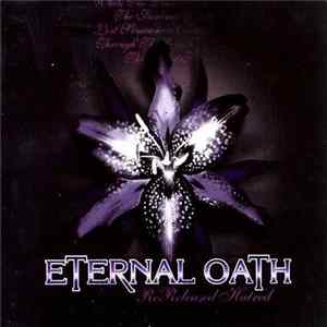 Eternal Oath - Rereleased Hatred FLAC