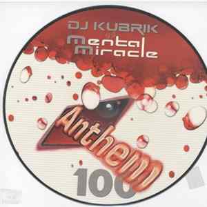 DJ Kubrik Vs. Mental Miracle - Anthem FLAC