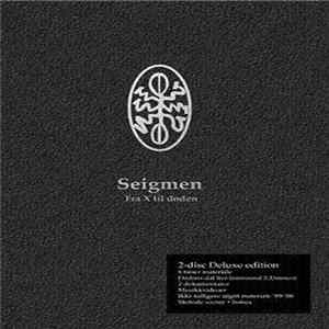 Seigmen - Fra X Til Døden FLAC