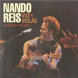 Nando Reis - Voz * Violão: No Recreio . Volume 1 FLAC