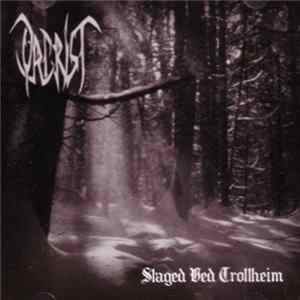 Orcrist - Slaged Ved Trollheim FLAC