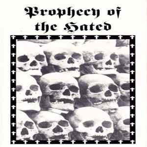 Prophecy Of The Hated - Prophecy Of The Hated FLAC
