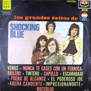 Shocking Blue - Los Grandes Exitos De Shocking Blue FLAC