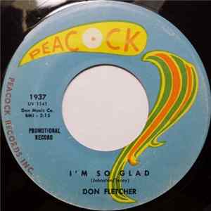 Don Fletcher - I'm So Glad / Two Wrongs (Don't Make A Right) FLAC