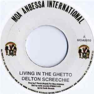 Delton Screechie - Living In The Ghetto FLAC