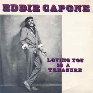 Eddie Capone - Loving You Is A Treasure FLAC