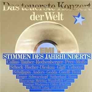 Various - Das Teuerste Konzert Der Welt (Stimmen Des Jahrhunderts) FLAC