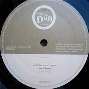 Dubtribe Sound System - Do It Now FLAC
