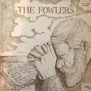 The Fowlers - Songs Of Our Fathers FLAC
