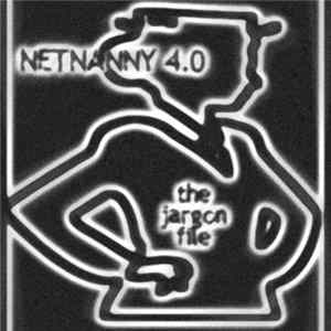 Netnanny 4.0 - The Jargon File FLAC