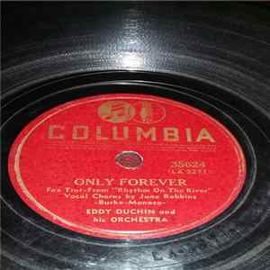 Eddy Duchin And His Orchestra - Only Forever / Who Are You? FLAC