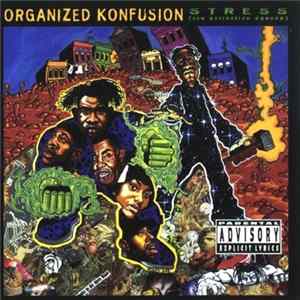 Organized Konfusion - Stress: The Extinction Agenda FLAC