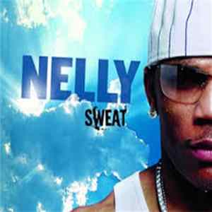 Nelly - Sweat FLAC