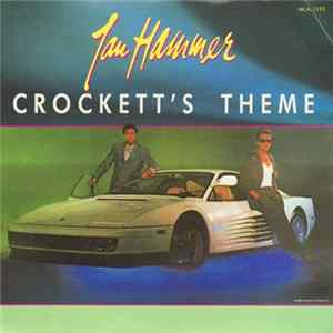 Jan Hammer - Crockett's Theme FLAC