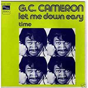 G.C. Cameron - Let Me Down Easy / Time FLAC