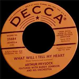 Arthur Prysock - What Will I Tell My Heart / When Day Is Done FLAC