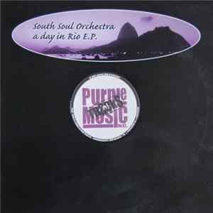 South Soul Orchestra - A Day In Rio EP FLAC