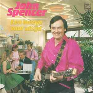 John Spencer - Een Meisje Voor Altijd FLAC
