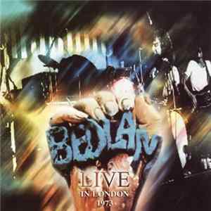 Bedlam - Live In London 1973 FLAC