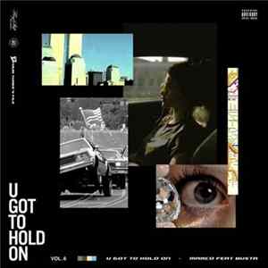 Marco Feat. Busta - U Got To Hold On FLAC