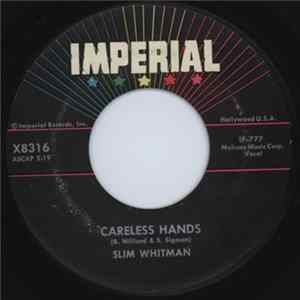 Slim Whitman - Careless Hands / A Very Precious Love FLAC