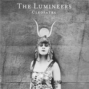 The Lumineers - Cleopatra FLAC