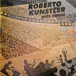 Roberto Kunstler - Gente Comune FLAC