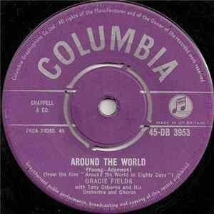Gracie Fields With Tony Osborne And His Orchestra And Chorus - Around The World FLAC
