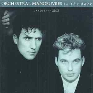 Orchestral Manoeuvres In The Dark - The Best Of OMD FLAC