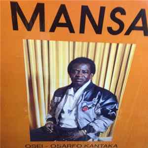 Osei - Osarfo Kantaka - Mansa FLAC