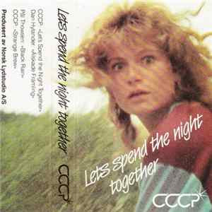 CCCP - Let's Spend The Night Together FLAC