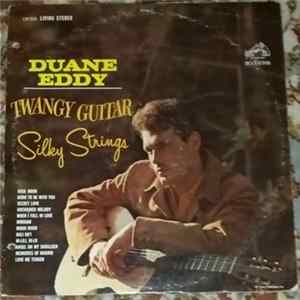 Duane Eddy - Twangy Guitar Silky Strings FLAC