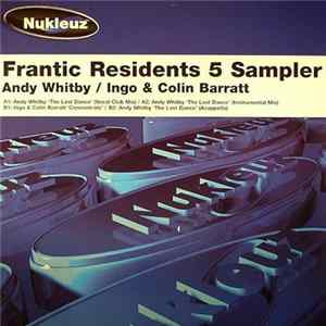Andy Whitby / Ingo & Colin Barratt - Frantic Residents 5 Sampler FLAC