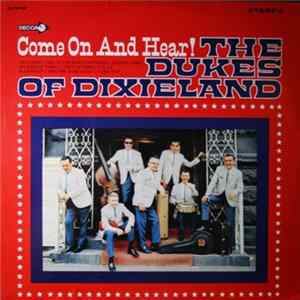 The Dukes Of Dixieland - Come On And Hear FLAC