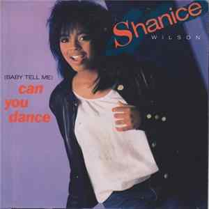 Shanice Wilson - (Baby Tell Me) Can You Dance FLAC