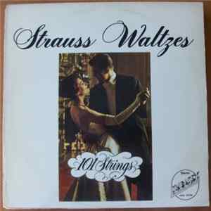 101 Strings - Strauss Waltzes FLAC