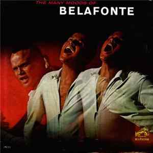 Harry Belafonte - The Many Moods Of Belafonte FLAC