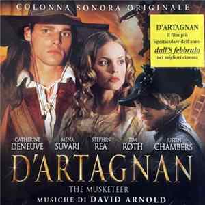 David Arnold - D'Artagnan The Musketeer (Colonna Sonora Originale) FLAC